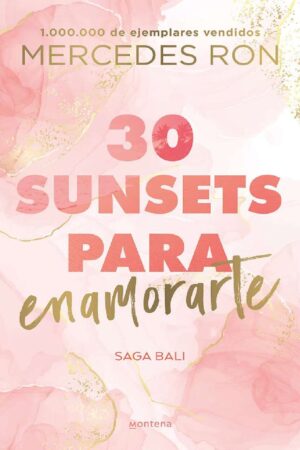 30 Sunsets para enamorarTe de Mercedes Ron