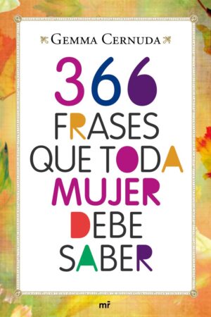 366 frases que toda mujer debe saber de Gemma Cernuda