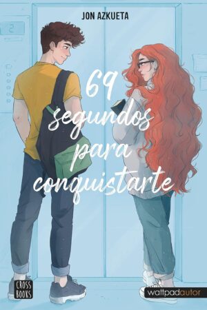 69 segundos para conquistarte de Jon Azkueta Castro