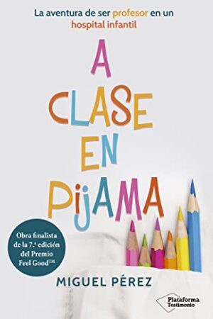 A clase en pijama de Miguel Pérez