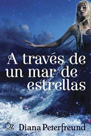 A través de un mar de estrellas de Diana Peterfreund