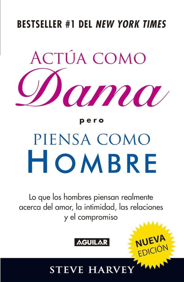 Actúa como dama pero piensa como hombre de Steve Harvey