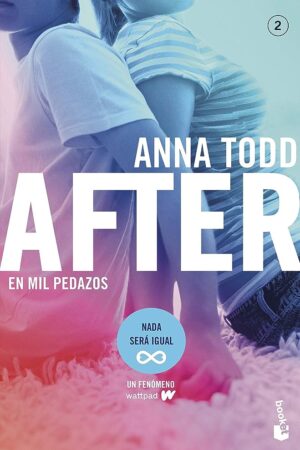 After 2: En mil pedazos de Anna Tood