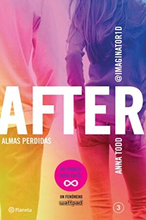 After 3: Almas perdidas de Anna Todd