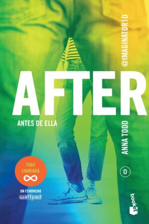 After 5: Antes de ella de Anna Todd