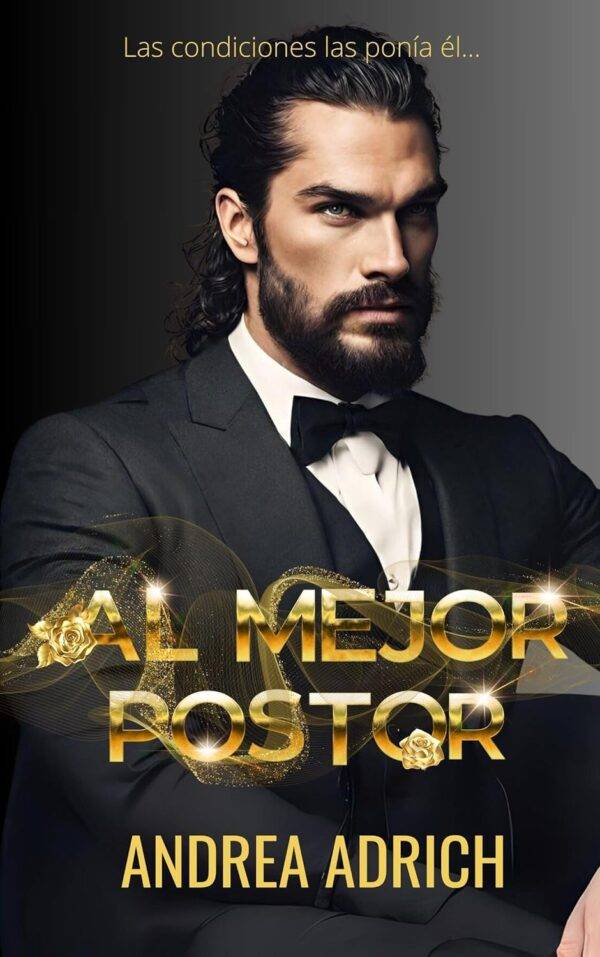 Al mejor postor de Andrea Adrich