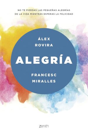 Alegría de Álex Rovira Celma