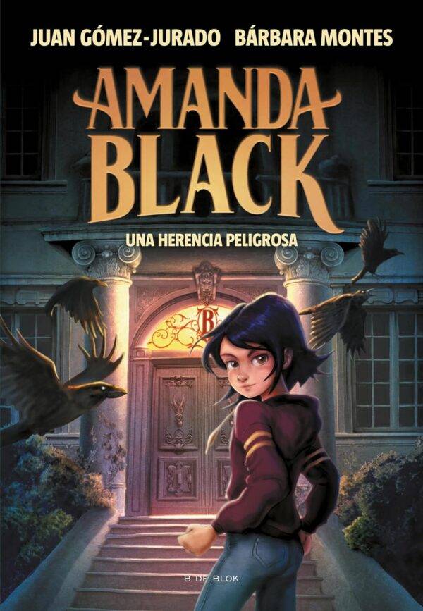 Amanda Black 1: Una herencia peligrosa de Juan Gómez-Jurado