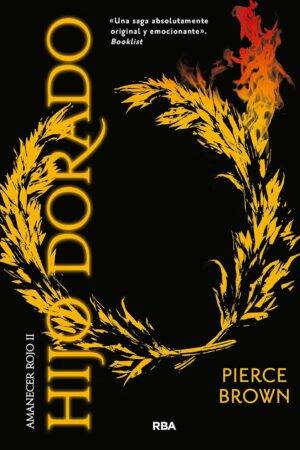 Amanecer rojo 2: Hijo dorado de Pierce Brown