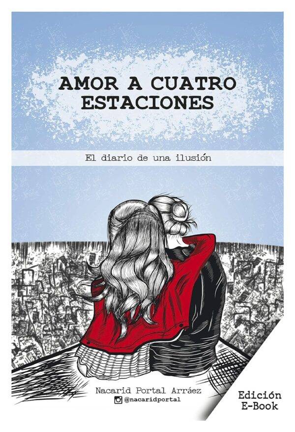 Amor a cuatro estaciones de Nacarid Portal Arraez