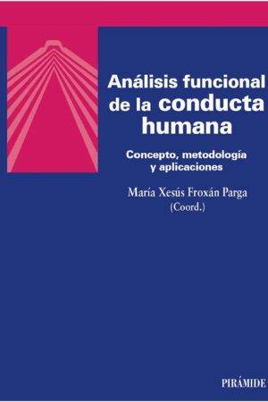 Análisis funcional de la conducta humana de María Xesús Froxán Parga