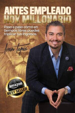 Antes empleado, hoy millonario de Iván Tapia