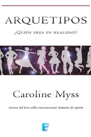 Arquetipos de Caroline Myss