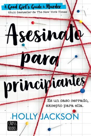 Asesinato para principiantes 1 de Holly Jackson