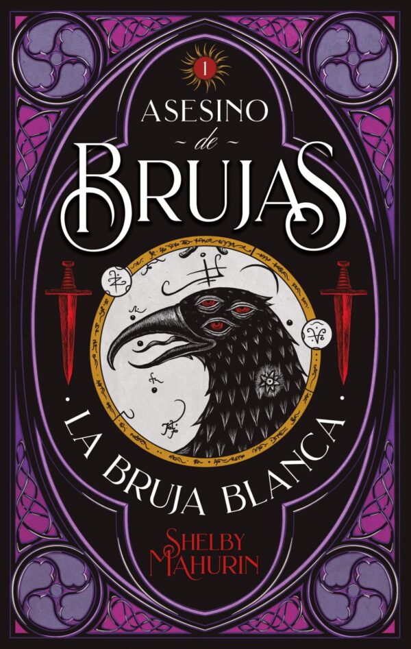 Asesino de brujas 1: La bruja blanca de Shelby Mahurin