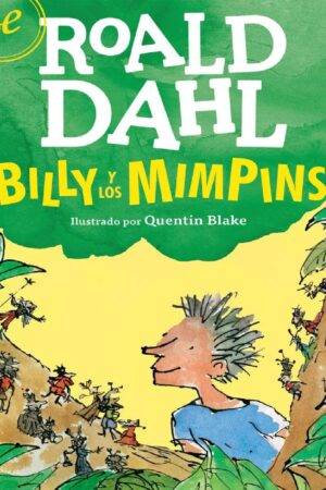 Billy y los mimpins de Roald Dahl