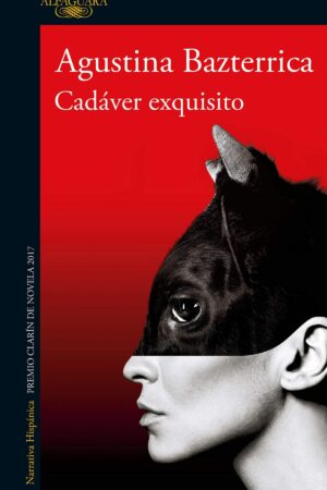 Cadáver exquisito de Agustina Bazterrica