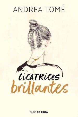Cicatrices brillantes de Andrea Tomé