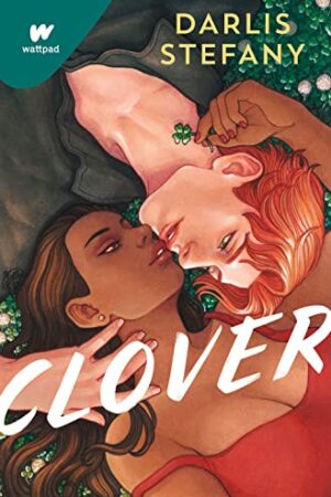 Clover 1: ¿Eres el trébol de este irlandés? de Darlis Stefany