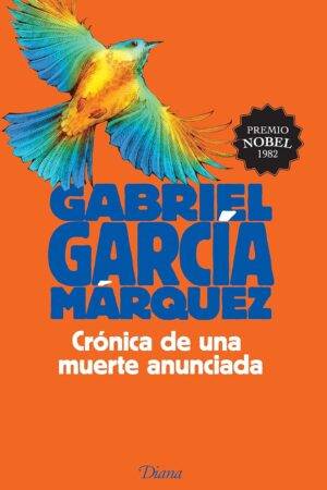 Crónica de una Muerte Anunciada de Gabriel García Márquez
