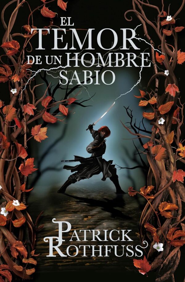 Crónica del asesino de reyes 2: El temor de un hombre sabio de Rothfuss