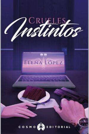 Crueles Instintos de Elena López