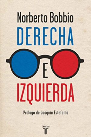 Derecha e izquierda de Norberto Bobbio
