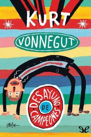 Desayuno de campeones de Kurt Vonnegut