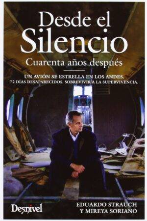 Desde el silencio: 40 años despúes de Eduardo Strauch