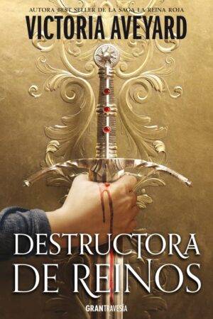 Destructora de reinos de Victoria Aveyard