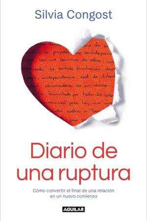 Diario de una ruptura de Silvia Congost