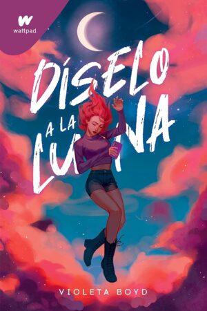 Díselo a La Luna de Violeta Boyd