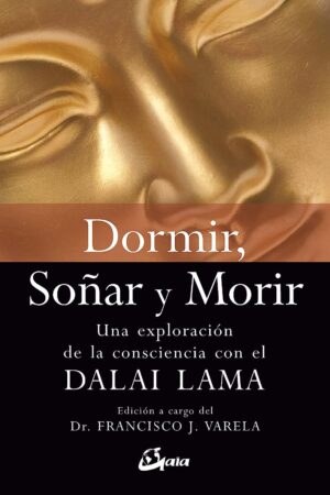 Dormir, soñar y morir de Francisco Varela