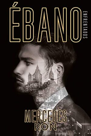 Enfrentados 2: Ébano de Mercedes Ron