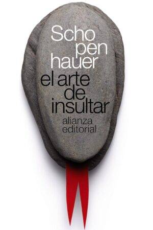 El Arte de Insultar de Arthur Schopenhauer