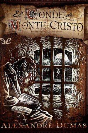 El Conde de Montecristo de Alexandre Dumas