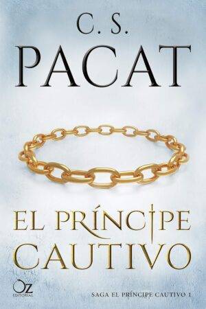 El Príncipe Cautivo 1 de C.S. Pacat