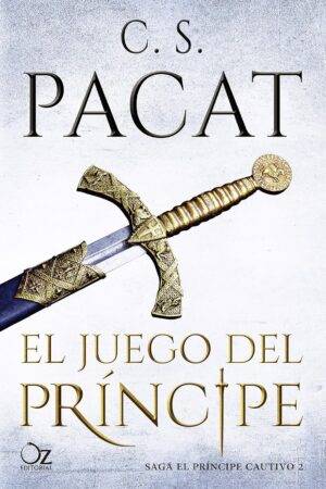 El Príncipe Cautivo 2. El Juego del Príncipe de C.S. Pacat