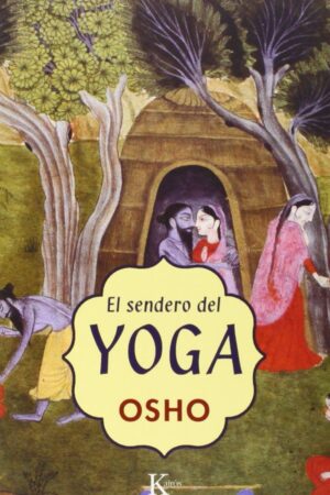 El Sendero del Yoga de Osho