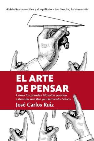 El arte de pensar de José Carlos Ruíz