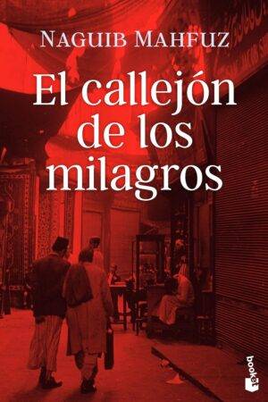 El callejón de los milagros de Naguib Mahfuz