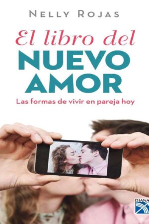 El libro del nuevo amor de Nelly Rojas de González