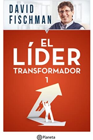 El líder transformador 1 de David Fischman