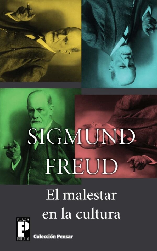 El malestar en la cultura de Sigmund Freud
