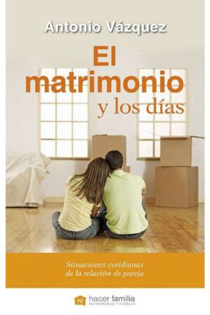 El matrimonio y los días de Antonio Vázquez