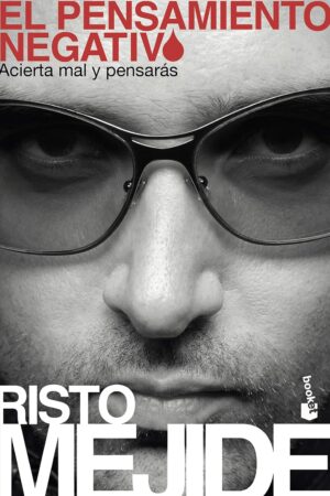 El pensamiento negativo de Risto Mejide