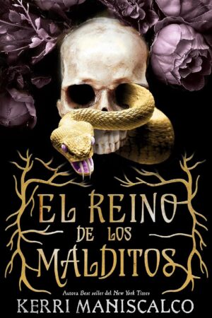 El reino de los malditos 1 de Kerri Maniscalco
