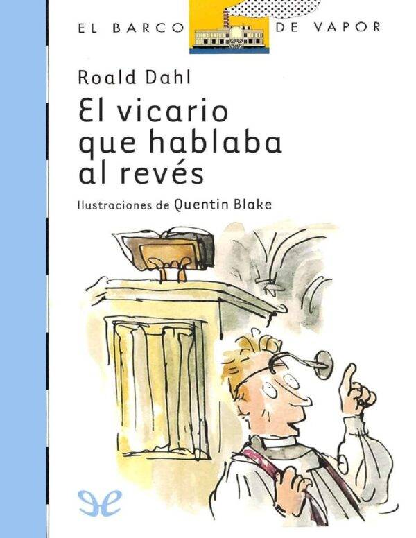 El vicario que hablaba al revés de Roald Dahl