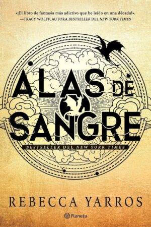 Empíreo 1. Alas de sangre de Rebecca Yarros