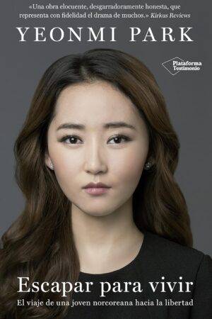 Escapar para vivir de Yeonmi Park